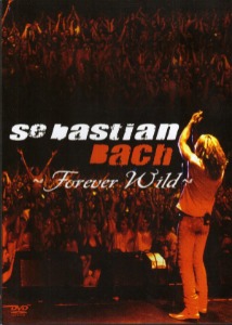 [DVD] Sebastian Bach / Forever Wild