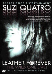 [DVD] Suzi Quatro / Leather Forever - The Wild One Live!