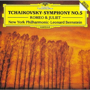 Leonard Bernstein / Tchaikovsky: Symphony No.5, Fantasy Overture &#039;Romeo &amp; Juliet&#039;