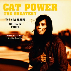 Cat Power / The Greatest