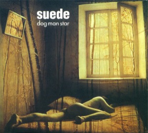 Suede / Dog Man Star (2CD+DVD, DELUXE EDITION, DIGI-PAK)