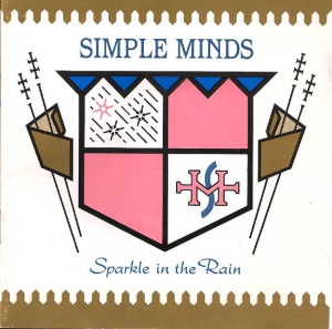Simple Minds / Sparkle In The Rain (REMASTERED)