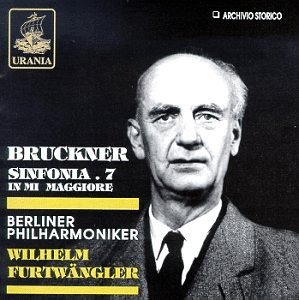 Wilhelm Furtwangler / Bruckner: Symphony No.7