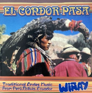 El Condor Pasa / El Condor Pasa