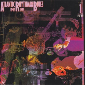 V.A. / Atlantic Rhythm &amp; Blues 1947–1974, Vol. 1 (1947–1952)