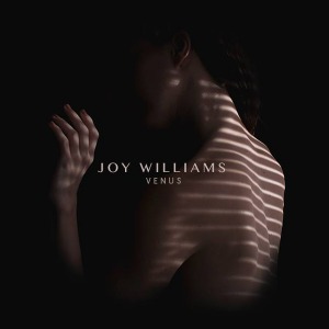 Joy Williams / Venus (DIGI-PAK)