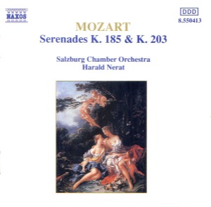 Harald Nerat / Mozart: Serenades K. 185 &amp; K. 203
