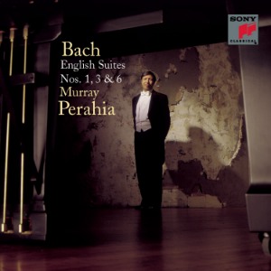 Murray Perahia / Bach : English Suites Nos.1, 3, 6