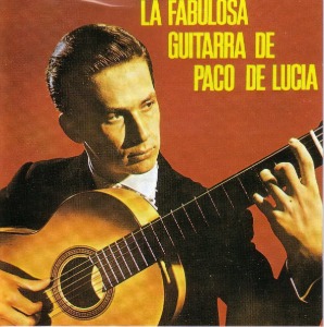 Paco De Lucía / La Fabulosa Guitarra De Paco De Lucía (REMASTERED, 미개봉)