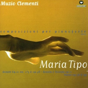Maria Tipo / Muzio Clementi: Composizioni per Pianoforte Vol.3