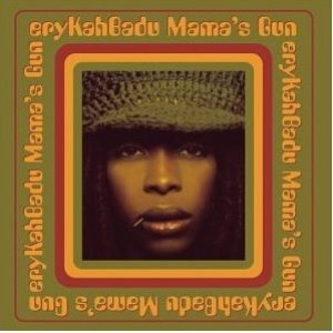 Erykah Badu / Mama&#039;s Gun