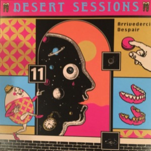 Desert Sessions / Vol. 11 &amp; 12