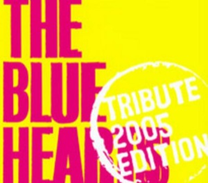 V.A. / The Blue Hearts Tribute 2005 Edition (홍보용, 미개봉)