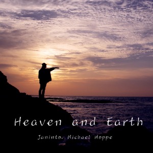 Janinto, Michael Hoppe / Heaven And Earth (DIGI-PAK)