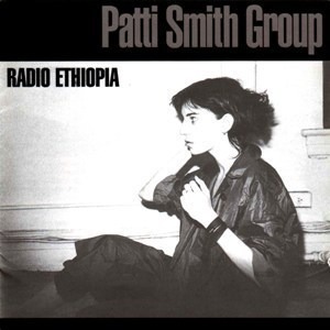 Patti Smith Group / Radio Ethiopia