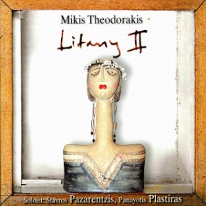 Mikis Theodorakis / Litany II (DIGI-PAK)