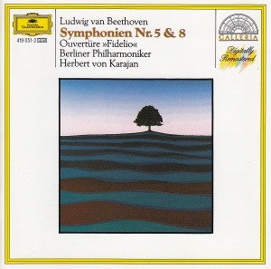 Herbert von Karajan / Beethoven: Symphonies Nos. 5 &amp; 8 / Ouvertüre &quot;Fidelio&quot;