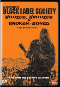 [DVD] Zakk Wylde&#039;s Black Label Society / Boozed, Broozed &amp; Broken - Boned