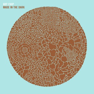 Hot Chip / Made In The Dark