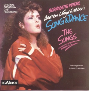 O.S.T. (Bernadette Peters) / Song &amp; Dance - The Songs