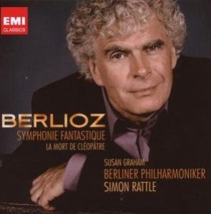 Simon Rattle / Berlioz: Symphonie Fantastique