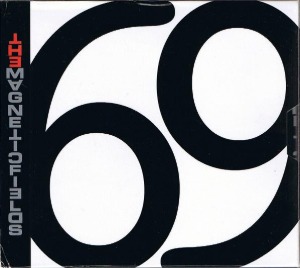 Magnetic Fields / 69 Love Songs (3CD)