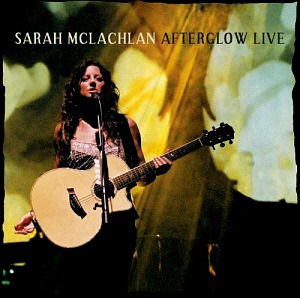 Sarah Mclachlan / Afterglow Live (CD+DVD)