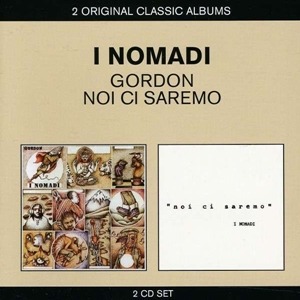 I Nomadi / Gordon + Noi Ci Saremo (2CD)