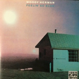 Woody Herman / Feelin&#039; So Blue