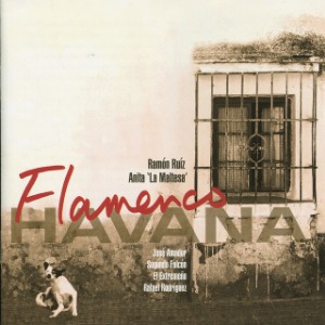 Ramon Ruiz &amp; Anita &#039;La Maltesa&#039; / Flamenco Havana (미개봉)