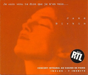 Jane Birkin / Je Suis Venu Te Dire Que Je M&#039;En Vais - Live (2CD)