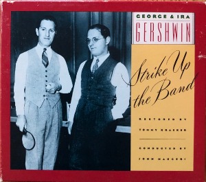 George &amp; Ira Gershwin / Strike Up The Band (2CD)