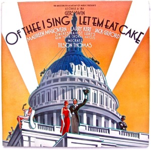 O.S.T. (George &amp; Ira Gershwin) / Of Thee I Sing / Let &#039;Em Eat Cake (2CD)