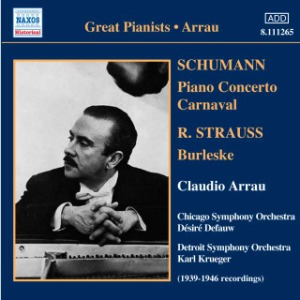 Claudio Arrau / Schumann: Piano Concerto Op.54, Carnival Op.9, R. Strauss: Burleske