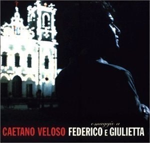 Caetano Veloso / Omaggio A Federico E Giulietta (미개봉)