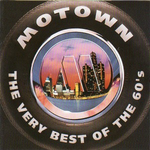 V.A. / Motown: The Very Best Of The 60&#039;s