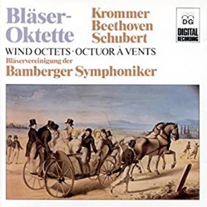 Blaservereinigung der Bamberger Symphoniker / Beethoven, Krommer, Schubert: Oktette