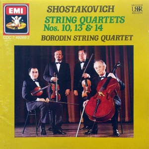 Borodin String Quartet / Shostakovich: String Quartets Nos. 10, 13 &amp; 14