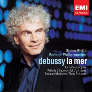 Simon Rattle / Debussy : La Mer - Orchestral Works