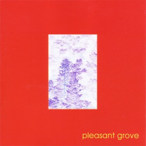 Pleasant Grove / Pleasant Grove