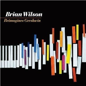 Brian Wilson / Reimagines Gershwin (DIGI-PAK)