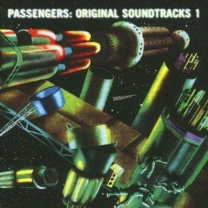 O.S.T. (Brian Eno, U2) / Passengers - Original Soundtracks