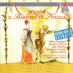 Jesus Lopez-Cobos / Rossini: Il Barbiere Di Siviglia (Highlights Extraits)