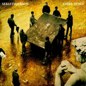 Sebastian Bach / Angel Down (Feat. Axl Rose)