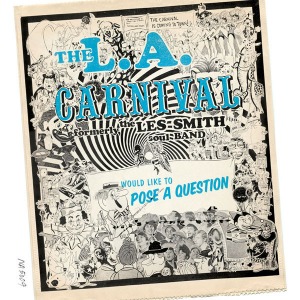 L.A. Carnival / Would Like To Pose A Question (BONUS TRACKS)