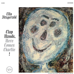 Ella Fitzgerald / Clap Hands, Here Comes Charlie! (SACD Hybrid)