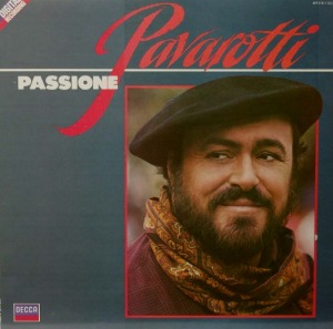 Luciano Pavarotti  / Passione
