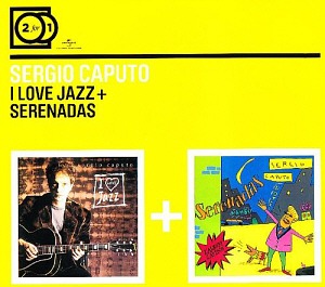 Sergio Caputo / I Love Jazz + Serenadas (2CD, DIGI-PAK, 미개봉)