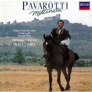 Luciano Pavarotti / Mattinata