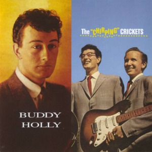 The Crickets / Buddy Holly – Buddy Holly &amp; The &quot;Chirping&quot; Crickets (SACD Hybrid)